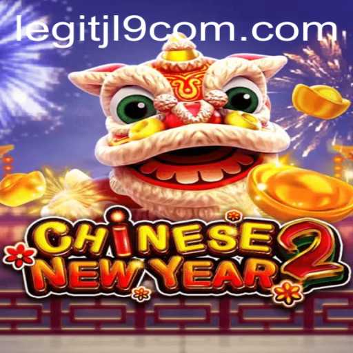Exploring the Exciting World of CHINESENEWYEAR2 and Analyzing JL9 com's Legitimacy